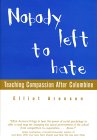 book cover from Nobody Left to Hate by Elliot Aronson